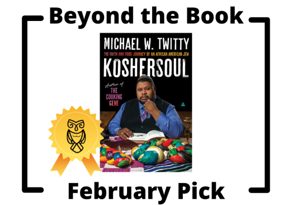 Beyond the Book February Pick Kosher Soul