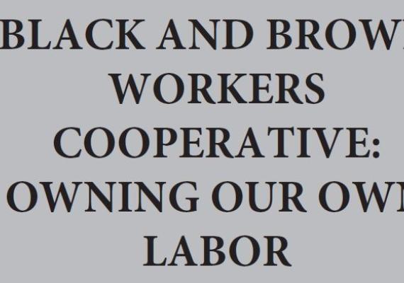 Black and Brown Workers Cooperative Co-Founders Shani Akilah and Abdul-Aliy Muhammad