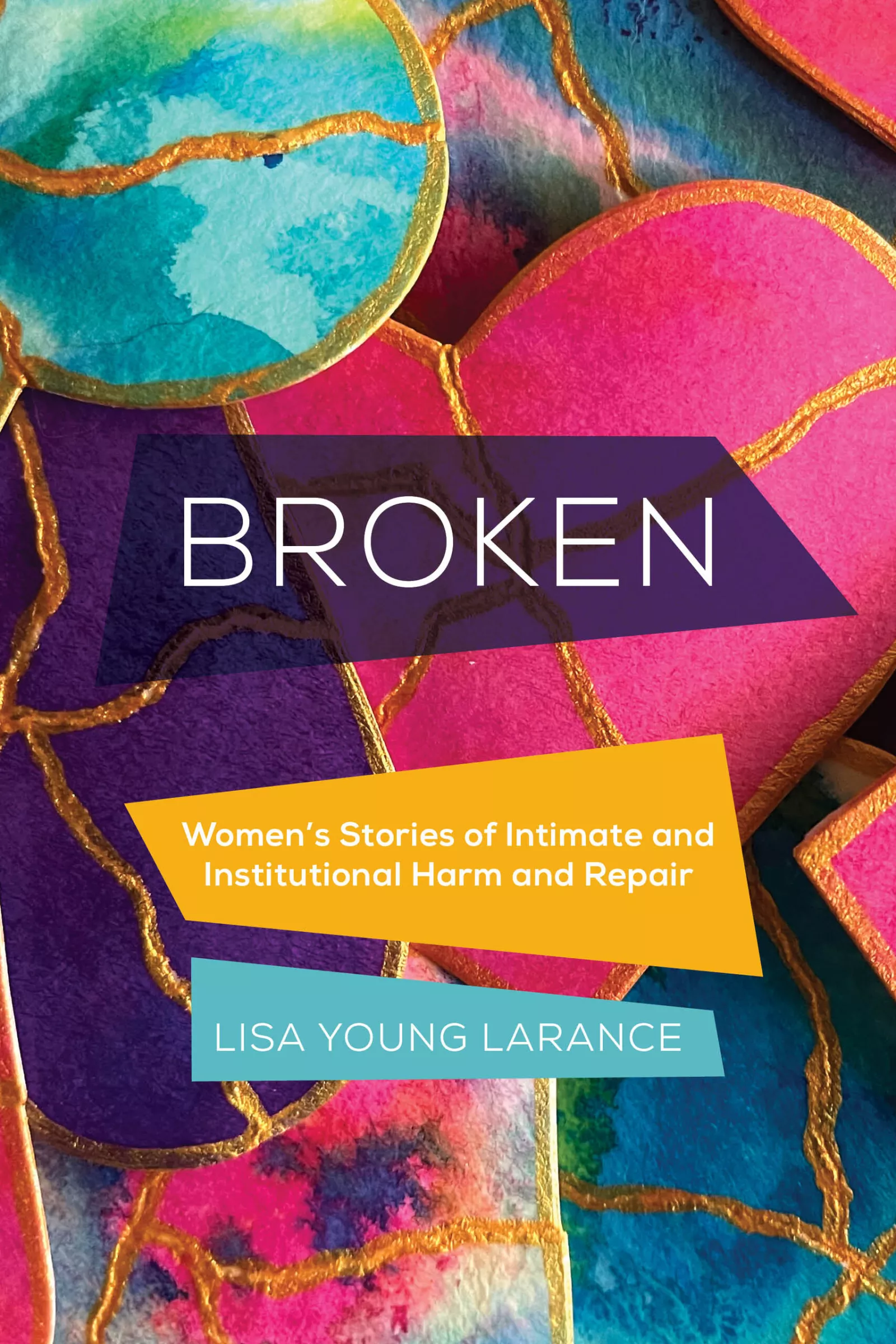 Broken Book Cover by Lisa Young Larance