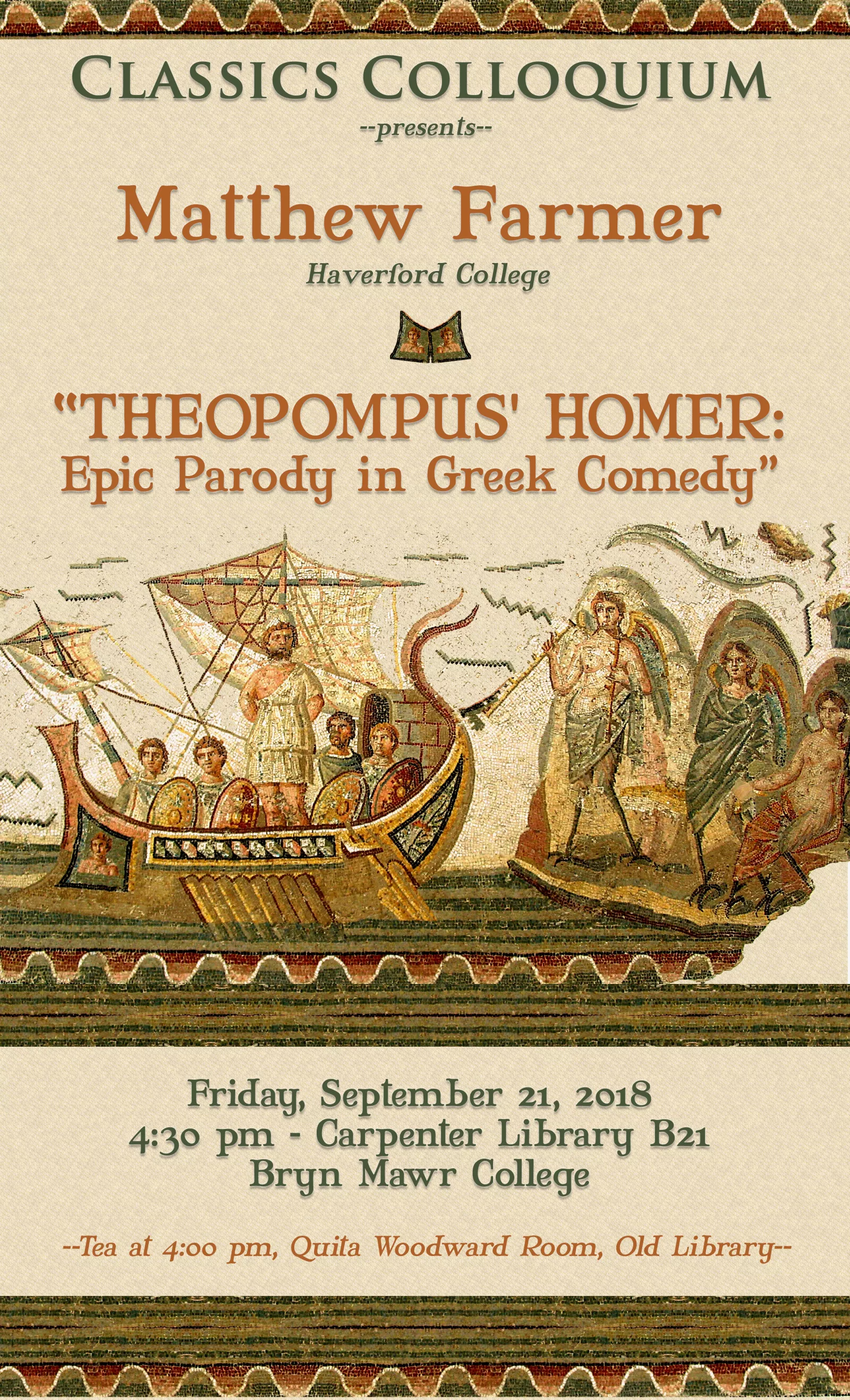 Matthew Farmer, Haverford College, Theopompus' Homer: Epic Parody in Greek Comedy